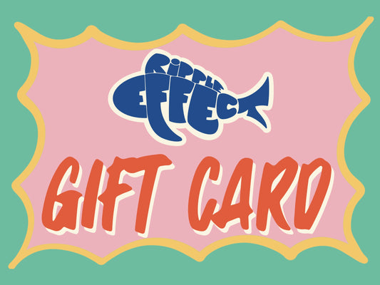 Ripple Effect Gift Card